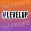 #Level Up