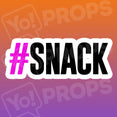#Snack Hashtag
