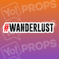 #WANDERLUST
