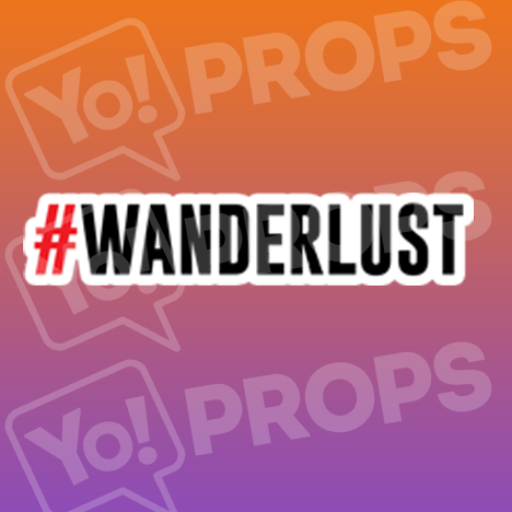 #Wanderlust