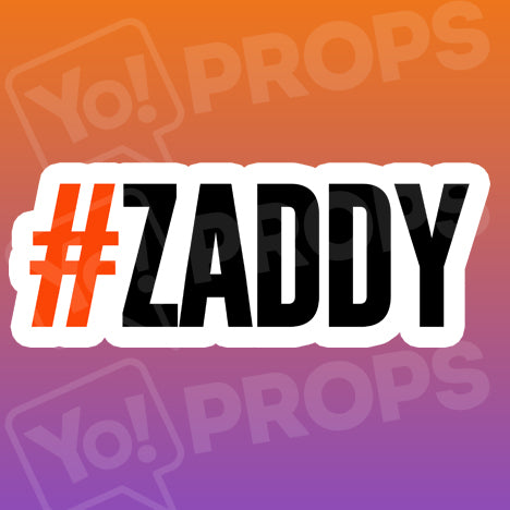 #Zaddy Hashtag