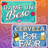 Espanol Prop – Give Me A Kiss / Beer Please