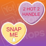 Conversation Hearts Prop - 2Hot2Handle/SnapMe