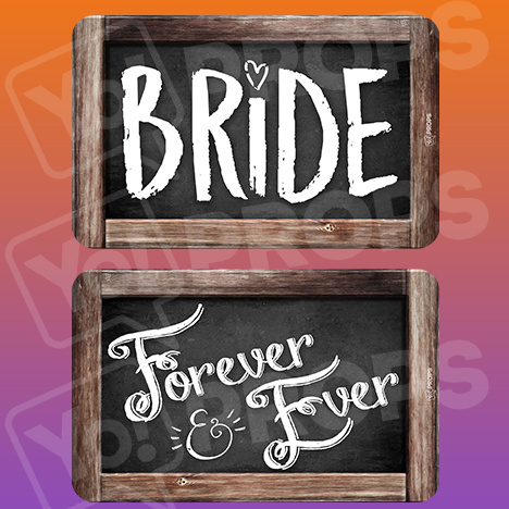 Rustic Wedding Prop – Bride / Forever & Ever