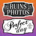 Classy Wedding Prop – Ruins Photos / Perfect Day