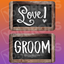Rustic Wedding Prop – Love / Groom