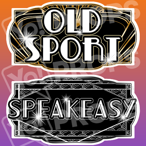 Gatsby Prop – “Speakeasy / Old Sport”
