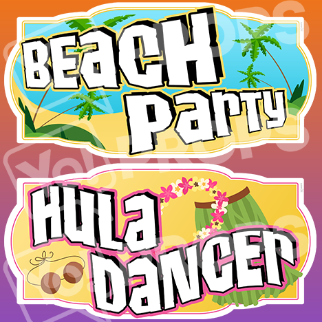 Luau Prop – “Beach Party / Hula Dancer”