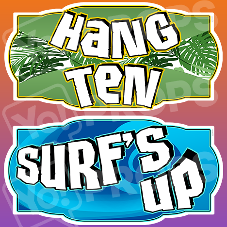 Luau Prop – “Hang Ten / Surf’s Up”