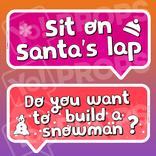 Holiday/Christmas 2.0 Prop - (Sit On Santa’s Lap/Do you want to build a snowman?)