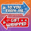 Holiday/Christmas 2.0 Prop - (Gift Wrapped/To: You From: Me)