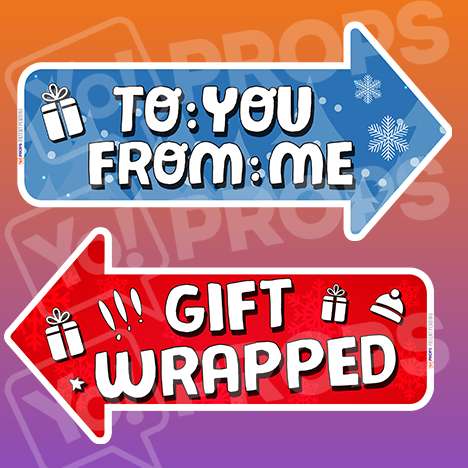 The Holiday/Christmas 2.0 Prop - (Gift Wrapped/To: You From: Me)