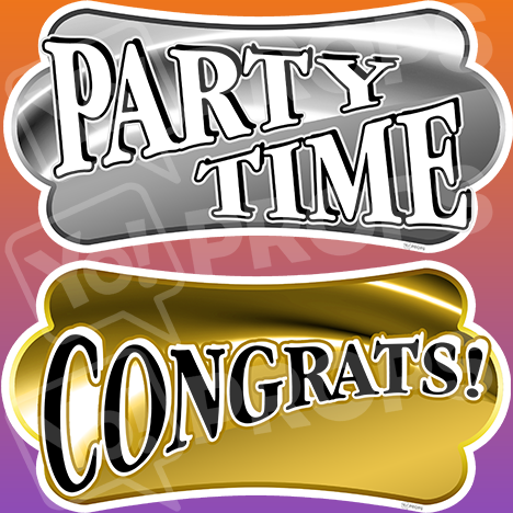 Mitzvah Prop – “Party Time / Congrats!”
