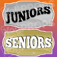 Prom Prop – “Juniors / Seniors”