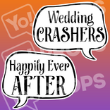 Wedding Speech Bubble Prop – “Wedding Crashers / Happily Ever After”