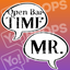 Wedding Speech Bubble Prop – “Open Bar Time / Mr.”
