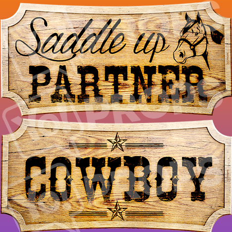 Western Prop – “Saddle Up Partner / Cowboy”