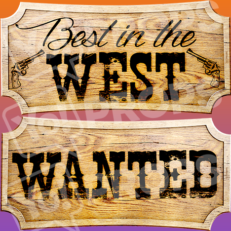 Western Prop – “Best In The West / Wanted”