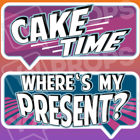 Birthday Bundle Prop – “Cake Time / Where’s My Present”