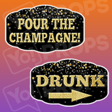 New Years Phrases - Pour the Champagne/Drunk