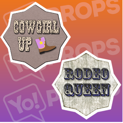 Cowgirl up/ Rodeo Queen Cowboy Sign