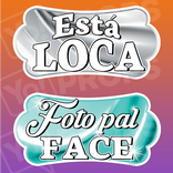 Quinceanera Prop - Esta Loca / Foto Pal Face