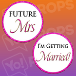 Bachelorette Party Prop - Future Mrs/I'm Getting Married
