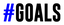 #Goals