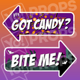 Halloween Sign Prop - Got Candy?/Bite Me!