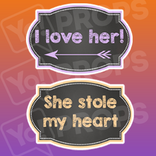 Chalkboard Wedding Prop - I Love Her/ She Stole my Heart Chalkboard Sign