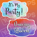 Sweet 16 Birthday Prop - It's My Party / Dancing Queen