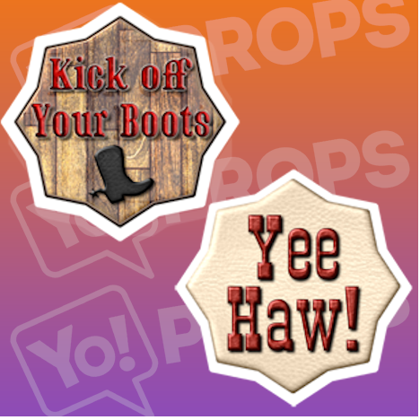 Kick off Your Boots/ Yee Haw Cowboy Sign