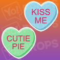 Conversation Hearts Prop - Kiss Me/Cutie Pie