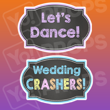 Chalkboard Wedding Prop - Let's Dance!/ Wedding Crashers! Chalkboard Sign