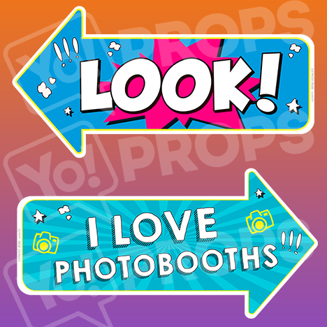 Prop - Look / I Love Photobooths Arrow