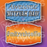 Mitzvah 2.0 - Awesome Mitzvah Dad! / #mitzvahselfie Prop