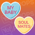 Conversation Hearts Prop - My Baby/Soul Mates
