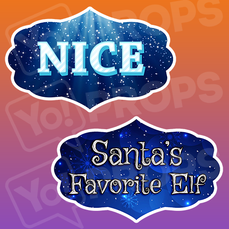 Christmas Prop-Santa's Favorite Elf/Nice