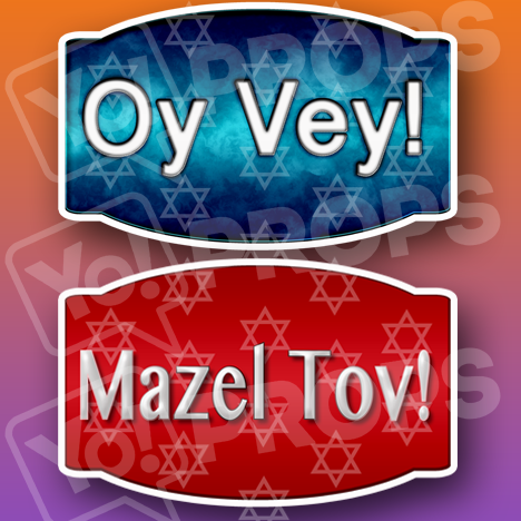 Mitzvah 2.0 Prop - Oy Vey! / Mazel Tov! Prop