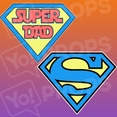 Baby Shower Prop - Super Dad