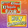 Fiesta Signs Prop - 1 Tequila, 2 Tequila, 3 Tequila, FLOOR! / Holy Guacamole