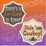 Cowboy Prop - There's a New Sheriff in Town!/ Ride 'em Cowboy