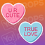 Conversation Hearts Prop - UR Cute/True Love