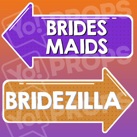 Wedding - Brides Maids / Bridezilla