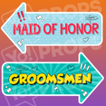 Wedding Arrow Prop - Maid of Honor / Groomsmen