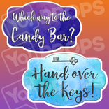 Sweet 16 Birthday Prop - Which way to the Candy Bar? / Hand over the Keys!